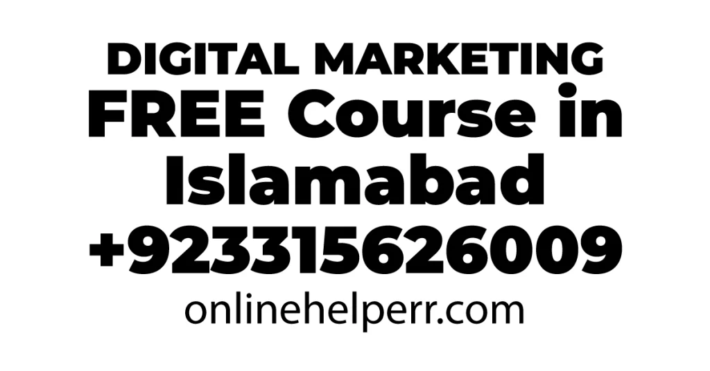 White background and black bold text "Digital Marketing Course in Islamabad" and phone number and website url.