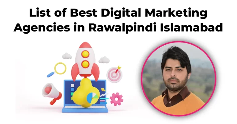 list of best digital marketing agency in rawalpindi and islamabad. Text and an image for branding